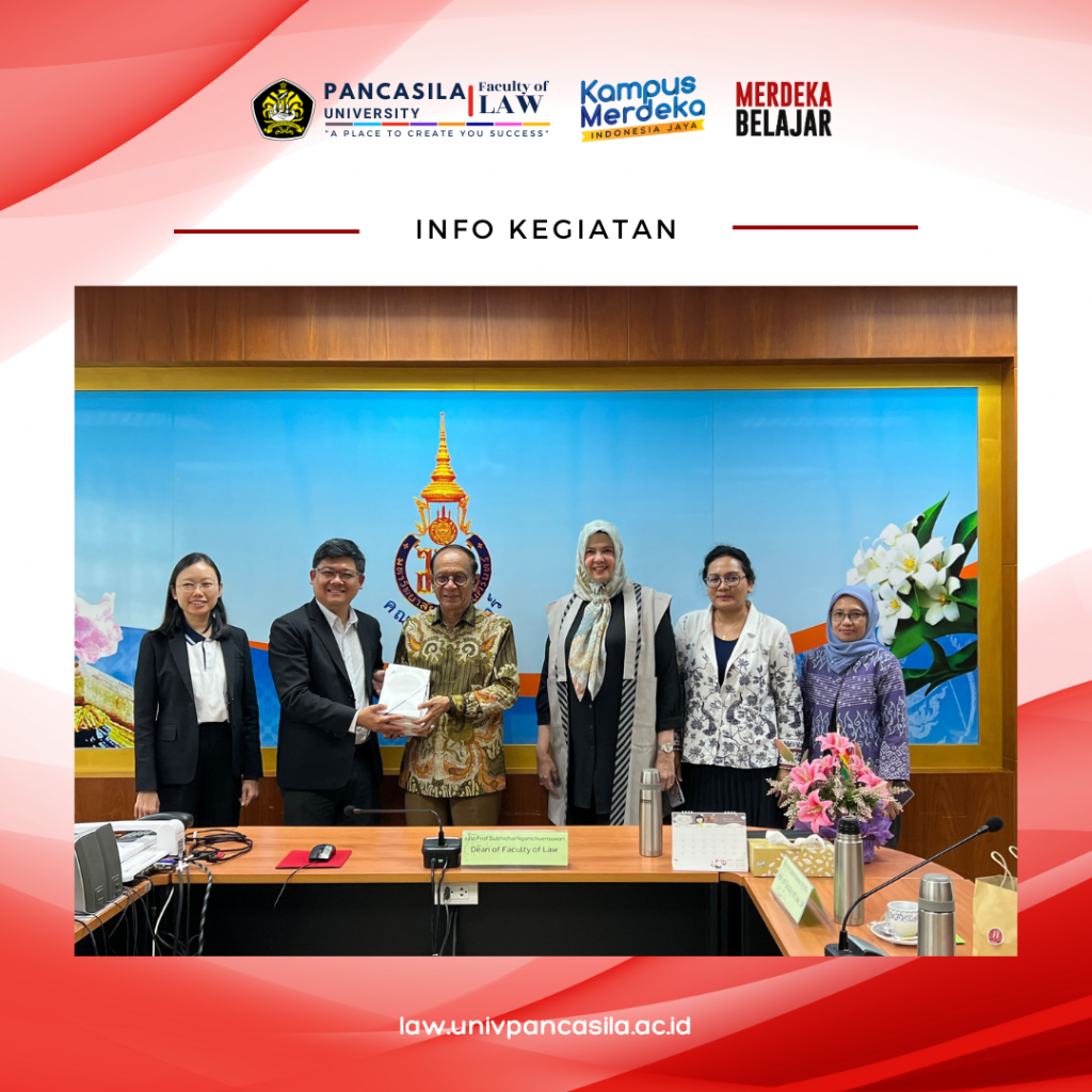 Kerjasama Fakultas Hukum Universitas Pancasila dengan Fakultas Hukum Prince of Songkla University (PSU)