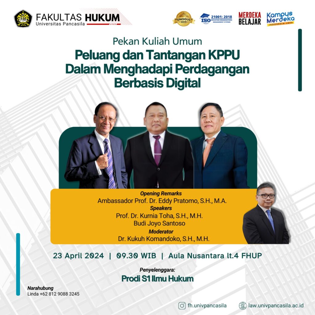 Public Lecture Week: Opportunities and Challenges for KPPU in Facing Digital-Based Trade